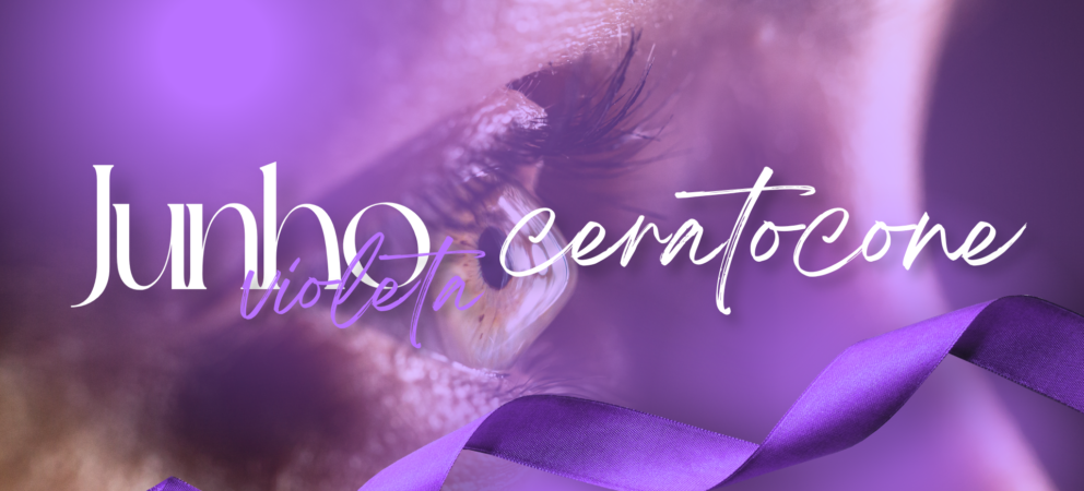 Junho Violeta - Ceratocone